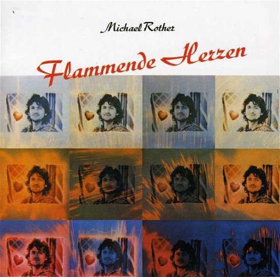 Cover for Michael Rother · Flammende Herzen (CD) (2007)