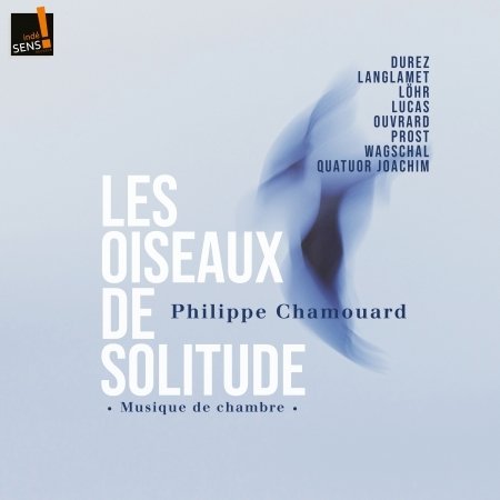 Les Oiseaux De Solitude Phili - Aurelien Ouvrard Jean Francoi - Musiikki - RSK - 0650414914426 - 