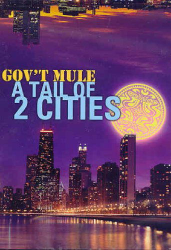 A Tail Of Two Cities - Gov't Mule - Film - EVIL TEEN - 0651751120426 - 16. september 2008