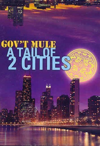Cover for Gov't Mule · Tail of 2 Cities (DVD) (2008)