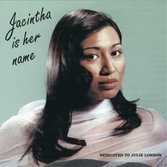 Cover for Jacintha · Jacintha Is Her Name (CD) (2021)