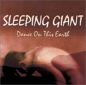 Cover for Sleeping Giant · Dance on This Earth (CD) (2005)