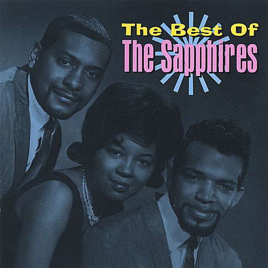 Cover for Sapphires · Best of the Sapphires (CD) (2005)