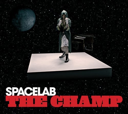 Cover for Spacelab · The Champ (CD) (2019)