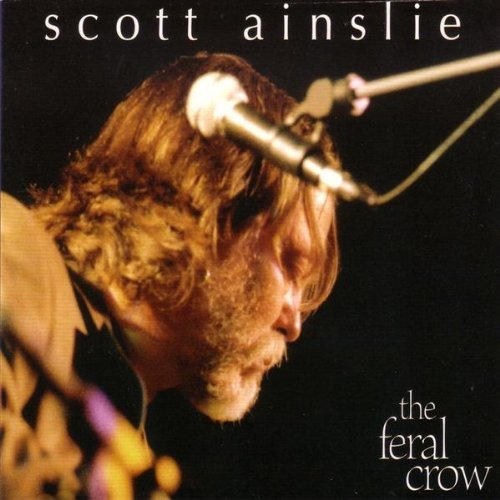 Cover for Scott Ainslie · Feral Crow (CD) (2005)