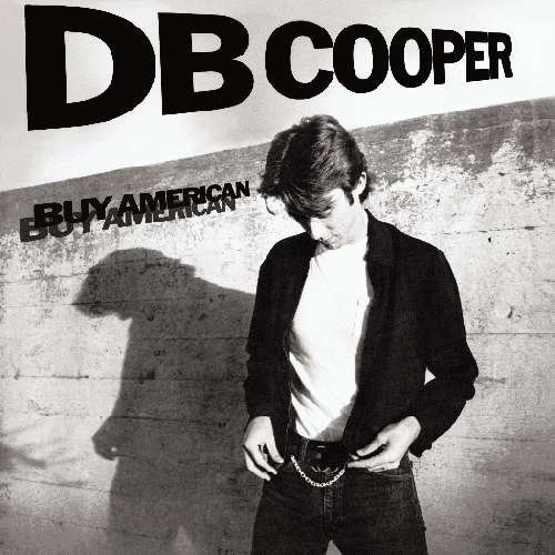 Cover for Db Cooper · Buy American (CD) (2009)