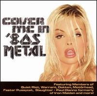 Cover Me in '80s Metal - Various Artists - Muziek - Cleopatra Records - 0666496443426 - 1 december 2016