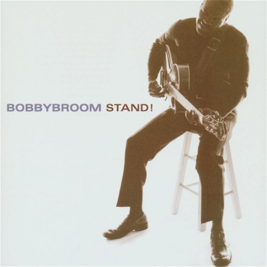Cover for Bobby Broom · Stand! (CD)
