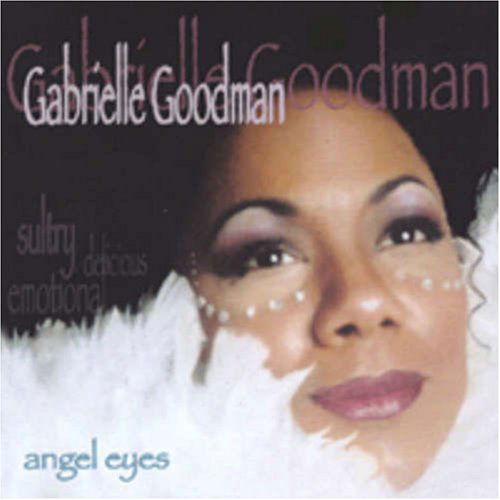 Cover for Gabrielle Goodman · Angel Eyes (CD) (2003)