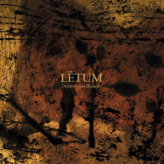 Dreams And Illusions - Letum - Music - CYCLIC LAW - 0679628554426 - October 20, 2023