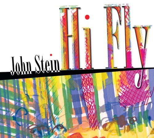 Hi Fly - John Stein - Music - WHA - 0687606005426 - September 13, 2011