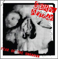 Fear of the Unknown - Germ Attak - Música - DRUNK WITH POWER - 0689492147426 - 4 de novembro de 2013