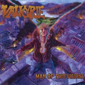 Cover for Valkyrie · Man Of Two Visions (CD) (2010)