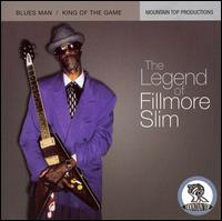 Cover for Fillmore Slim · Legend of (CD) (2007)