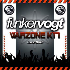 Warzone K17 - Live in Berlin - Funker Vogt - Musiikki - SYNTHETIC SYMPHONY - 0693723918426 - maanantai 2. elokuuta 2010