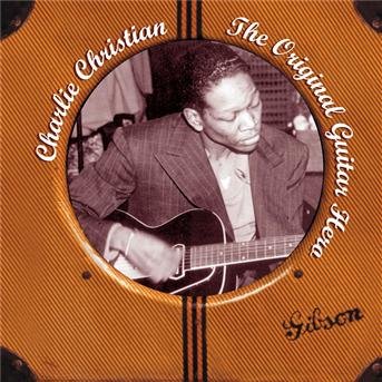 Cover for Charlie Christian · Original Guitar Hero (CD) (2002)