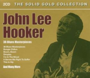 Solid Gold Collection - John Lee Hooker - Musiikki - UNION HALL REC. - 0698458271426 - sunnuntai 2. kesäkuuta 2019