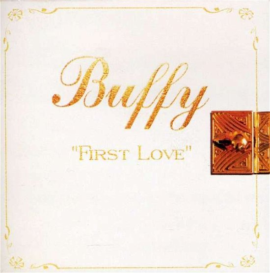 Cover for Buffy · First Love (CD)