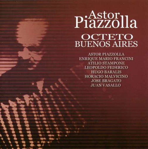Cover for Astor Piazzolla · Octeto Buenos Aires (CD) [Remastered edition] (2011)