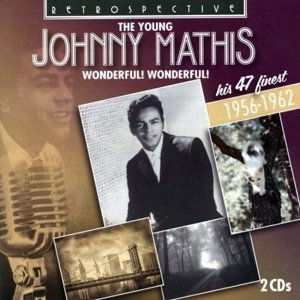 Cover for Johnny Mathis · Wonderful Wonderful - His 47 Finest (CD) (2018)