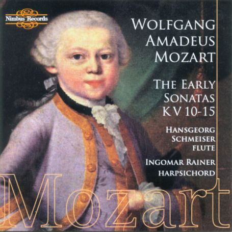 Cover for Mozart / Schmeiser / Rainer · Early Sonatas K.v. 10-15 (CD) (2006)