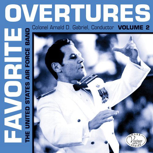 Cover for United States Air Force Band · Favorite Overtures Vol. 2 (CD) (2009)