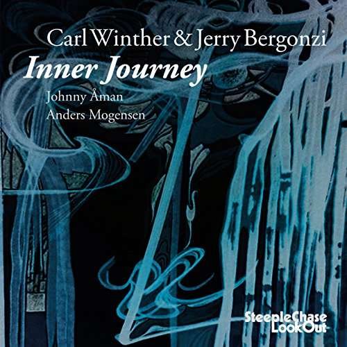 Cover for Winther,carl / Bergonzi,jerry · Inner Journey (CD) (2017)