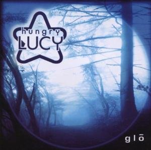 Cover for Hungry Lucy · Glo (CD) (2003)