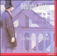 Blanc: Septuor Op.40/Trio Op.23 - Les Vents De Montreal / Andre Moisan - Musik - ATMA CLASSIQUE - 0722056222426 - 1 september 2001