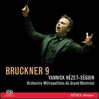 Bruckner 9 - Anton Bruckner - Musik - ATMA CLASSIQUE - 0722056251426 - 26 augusti 2008