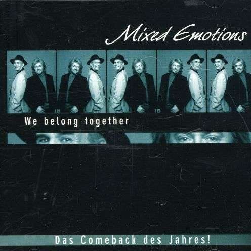 Cover for Mixed Emotions · We Belong Together (CD) (2006)