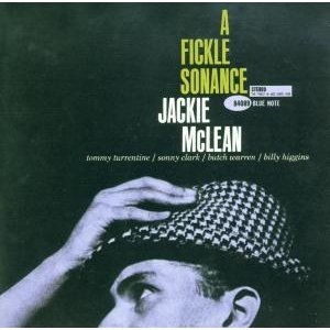 Cover for Mclean Jackie · A Fickle Sonance (CD) (2011)