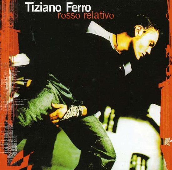 Cover for Tiziano Ferro · Rosso Relativo (CD) (2001)