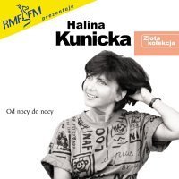 Zlota Kolekcja - Halina Kunicka - Music - EPOL - 0724354265426 - October 19, 2002