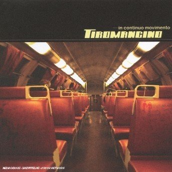 Cover for Tiromancino · In Continuo Movimento (CD)