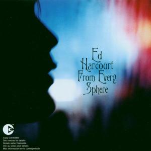 From Every Sphere - Ed Harcourt - Muziek - EMI RECORDS - 0724358209426 - 13 februari 2003