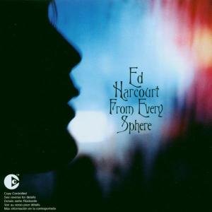 Cover for Ed Harcourt · From Every Sphere (CD) (2003)