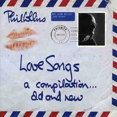 Love Songs - Phil Collins - Muziek - WEA - 0724386680426 - 14 januari 2019