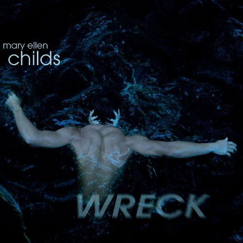 Cover for Childs · Wreck (CD) (2013)