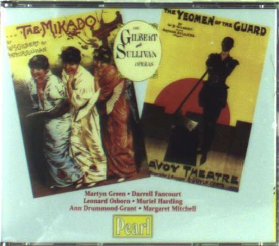 Cover for Gilbert And Sullivan · Sullivan: The Mikado / Yeomen Of The Guard (CD)