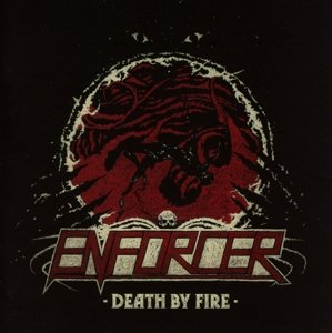 Cover for Enforcer · Death by Fire (CD) (2013)