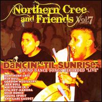 Cover for Northern Cree · Dancin' 'til Sunrise (CD) (2007)