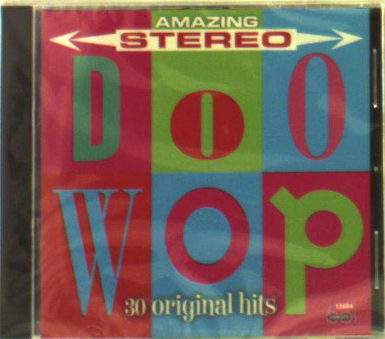 Amazing Stereo Doo Wop / Various - Amazing Stereo Doo Wop / Various - Musik - Complete 60S - 0730531360426 - 3. august 2018