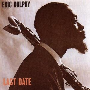 Cover for Eric Dolphy · Last Date (CD) (1991)