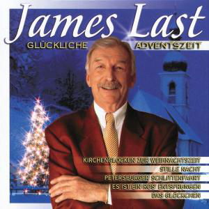 Glueckliche Adventszeit - James Last - Musiikki - POLYGRAM - 0731454798426 - tiistai 21. elokuuta 2007