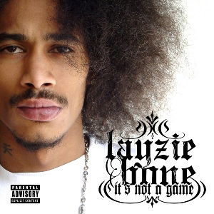 It'S Not A Game - Layzie Bone - Muzyka - Cleopatra - 0741157618426 - 26 sierpnia 2011