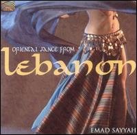 Cover for Emad Sayyah · Oriental Dance from Lebanon (CD) (2005)