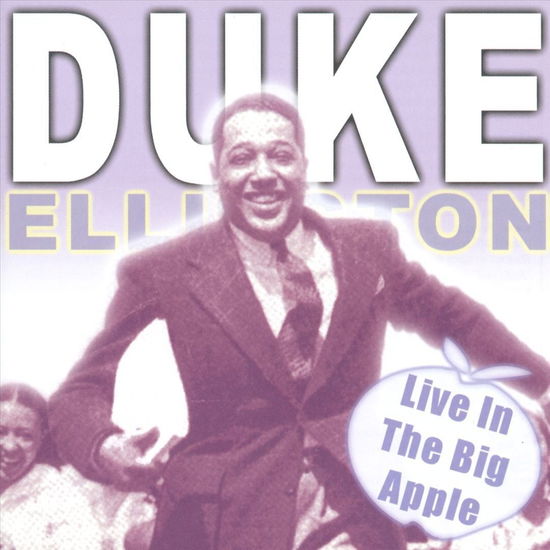 Live in the Big Apple - Duke Ellington - Musik -  - 0751848252426 - 