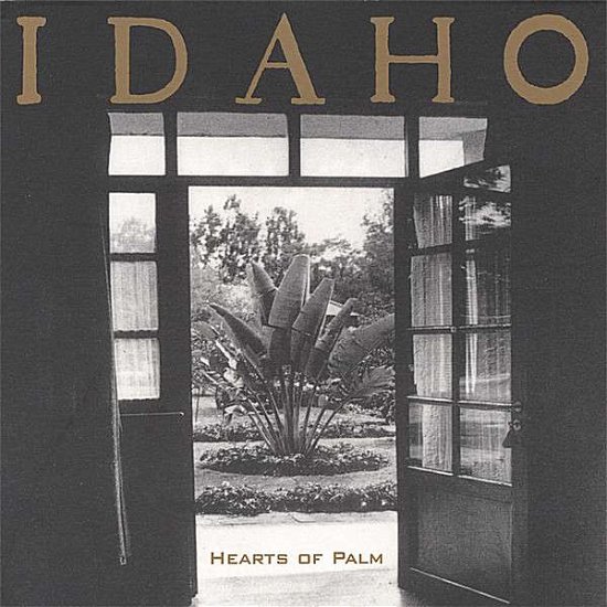 Hearts Of Palm - Idaho - Musik - IDAHO - 0751937141426 - 21 augusti 2012