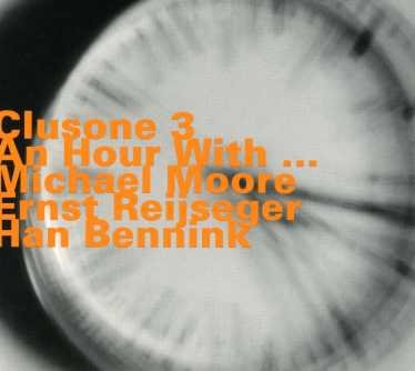 Cover for Clusone 3 · An Hour With... (CD) (2001)